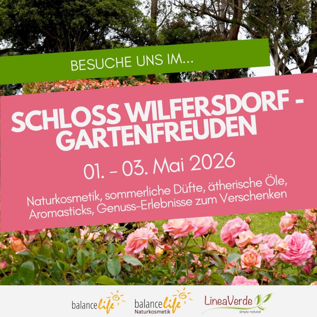 LineaVerde Naturkosmetik bei den Gartenfreuden Schloss Wilfersdorf 2026 1 Gartenfreuden Schloss Wilfersdorf 2026