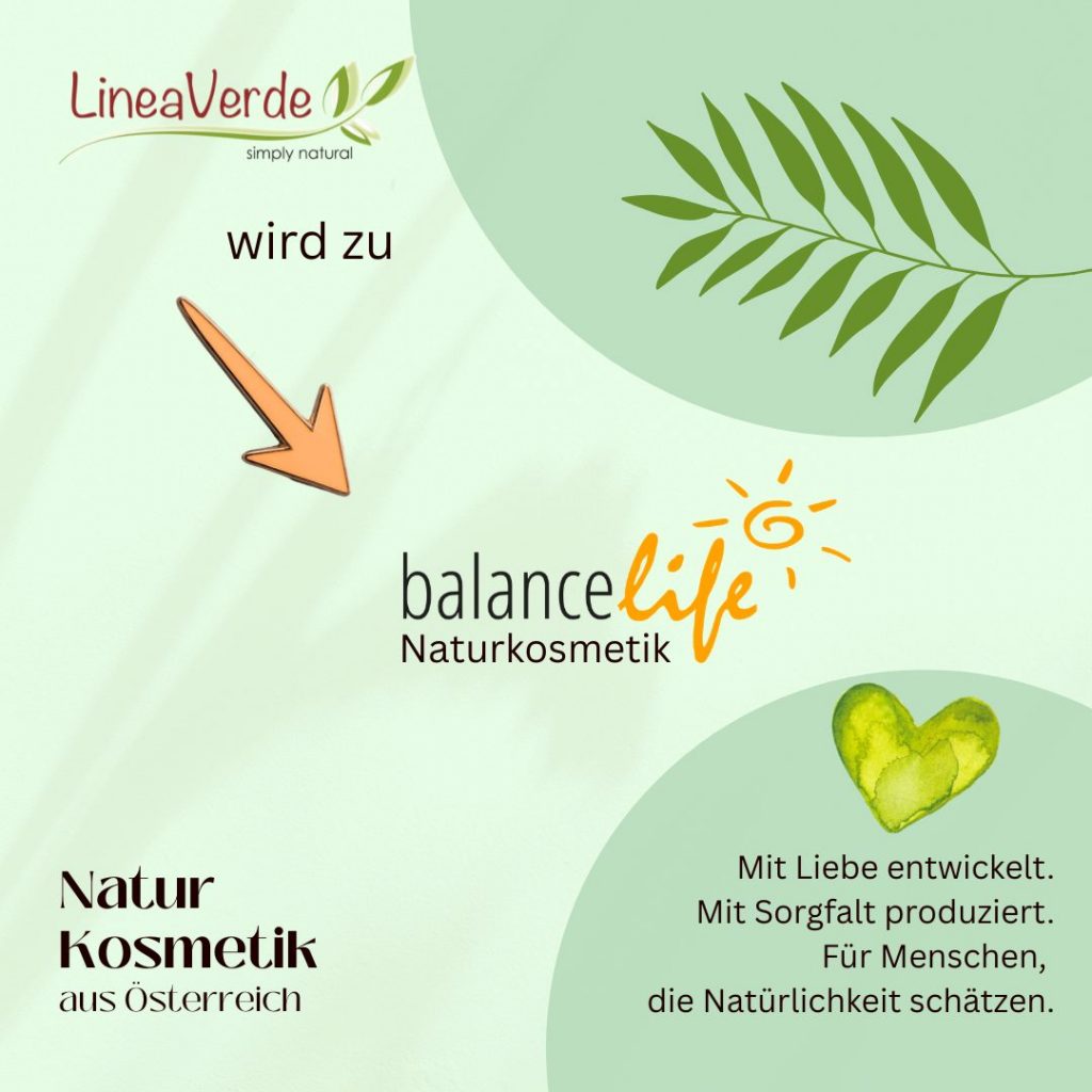 LineaVerde wird zu BalanceLife Naturkosmetik 1 LineaVerde wird zu BalanceLife Naturkosmetik